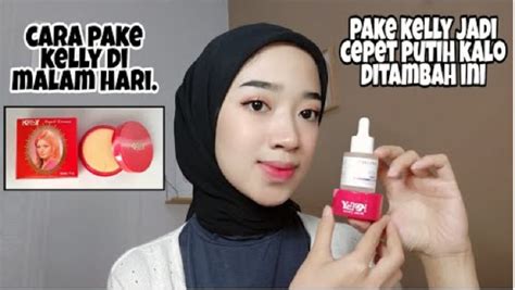 Ini Dia Tips Dan Trik Pakai Krim Kelly Pada Malam Hari Agar Wajah Putih