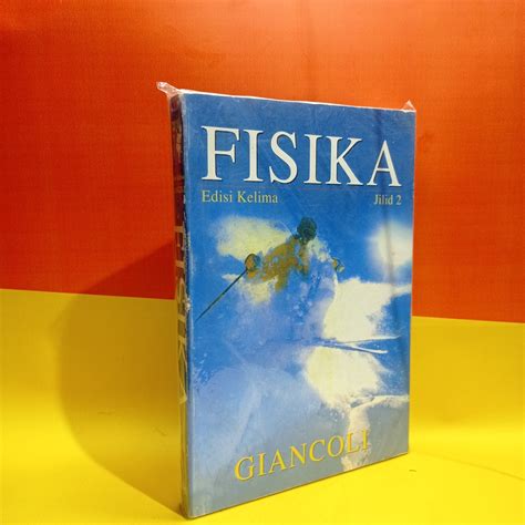 Jual Buku Fisika Edisi Kelima Jilid 2 Giancoli Shopee Indonesia