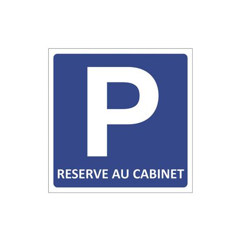 Panneau Stationnement R Serv Cabinet Direct Signal Tique