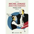 Concert MICHEL JONASZ PIANO VOIX AVEC JEAN YVES D ANGELO à BITCHE