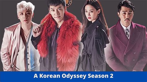 A Korean Odyssey Season 2: Everything You Need To Know About This ...