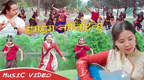 Cham Cham Nachidinchu Angila Moktan OFFICIAL MUSIC VIDEO New