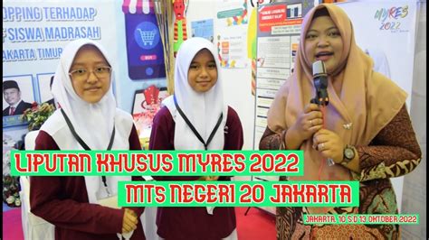 Myres I Liputan Khusus Myres Mtsn Jakarta Timur Youtube