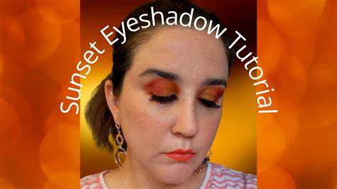 Sunset Eyeshadow Tutorial Youtube