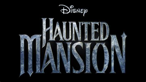 Walt Disney Studios’ Haunted Mansion Film Logo and Details — EXTRA ...