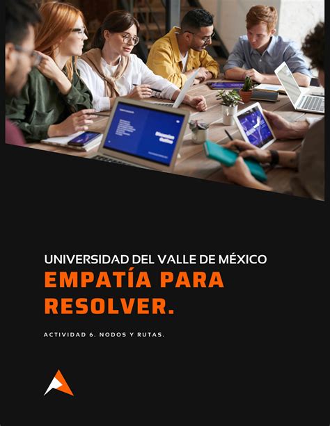 SOLUTION UVM Empatía para Resolver Actividad 6 Presentación