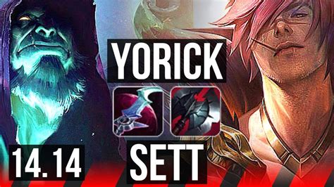 Yorick Vs Sett Top 6 0 2 800 Games Rank 10 Yorick Dominating