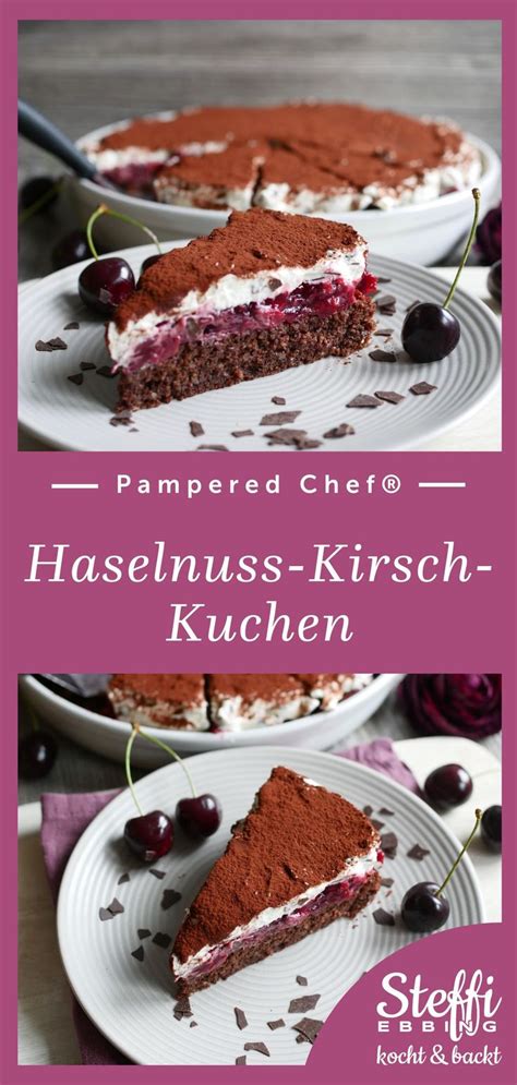 Haselnuss Kirsch Kuchen ⇒ Rezept • Pampered Chef® Rezept Kuchen