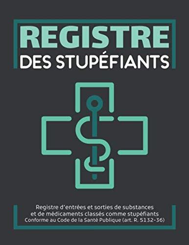 Amazon fr Registre des stupéfiants Entrées et sorties de substances