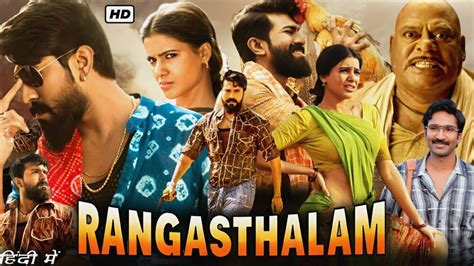 Rangasthalam Full Movie In Hindi Dubbed Review Ram Charan Samantha