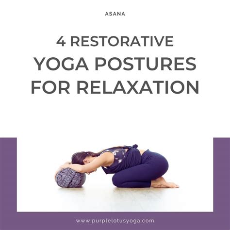 4 Restorative Yoga Postures For Ultimate Stress Relief Purple Lotus