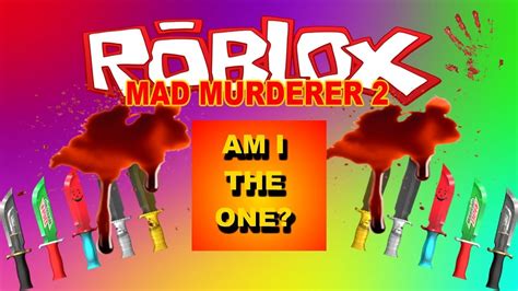 More Knifes Roblox Mad Murderer 2 Youtube