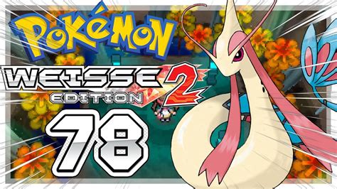 POKÉMON WEISS 2 78 Das Killer Milotic im 7 Bereich YouTube