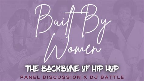 Built By Women The Backbone Of Hip Hop