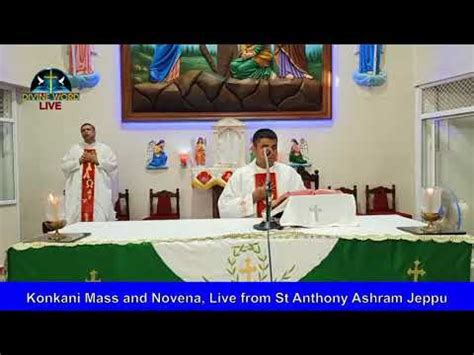 Konkani Mass And Novena Live From St Anthony Ashram Jeppu Youtube