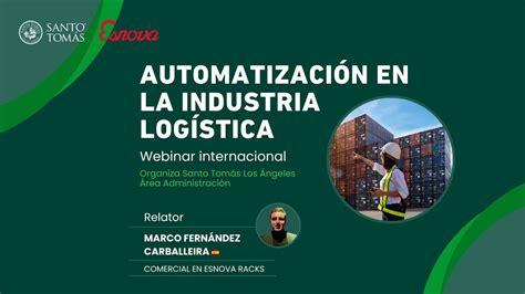 Webinar Automatizaci N En La Industria Log Stica Youtube