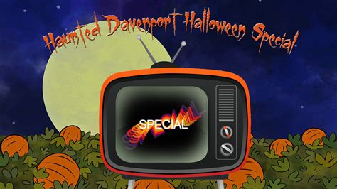 Halloween Special Special | The Haunted Davenport Podcast