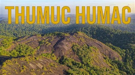 Tumuc Humac En Drone Youtube