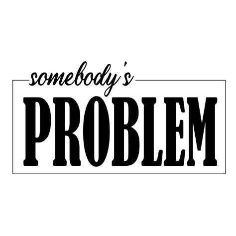 Somebody S Problem SVG Couple Svg Png Digital Etsy Hong Kong