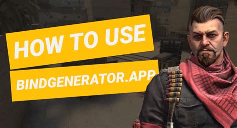 Bind Generator App | CSGO Bind Generator | Bind Generator App