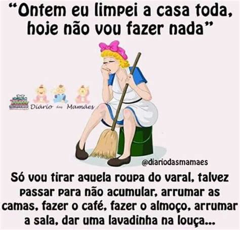 Dona De Casa Pode Ter Esta OpÇÃo Fotos Com Frases Engraçadas