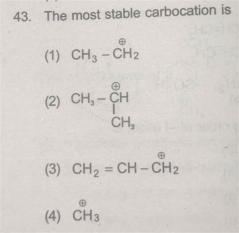 The Most Stable Carbocation Is Ch Ch Filo