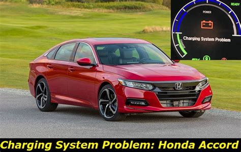 Charging System Problem Honda Accord Why And What To Do