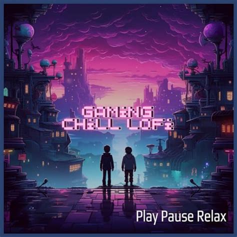 Amazon Music Gaming Chill Lofi Play Pause Relax Amazon Co Jp