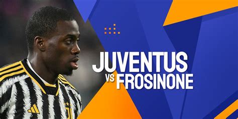 Prediksi Juventus Vs Frosinone 12 Januari 2024 Bola Net