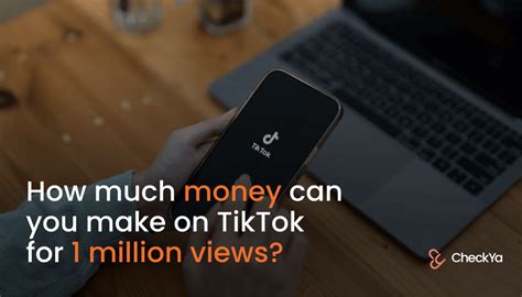 How Much Money Can You Make On Tiktok For Million Views