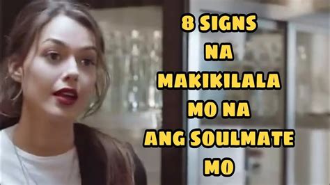 Paano Mo Malalaman At Makikilala Ang Iyong Soulmate Signs Na