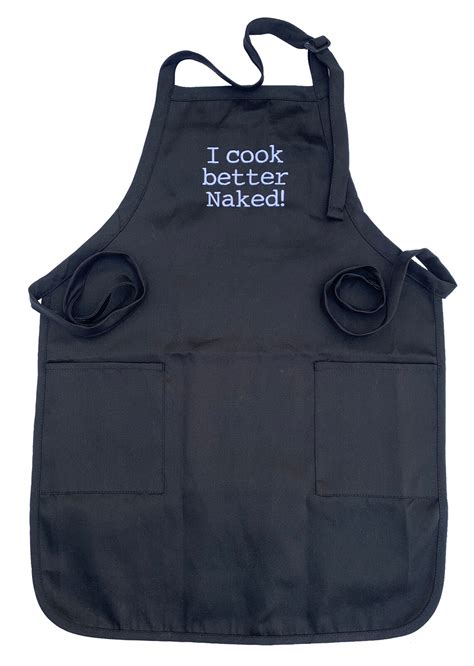 I Cook Better Naked Adult Apron Available In Colors Too Etsy