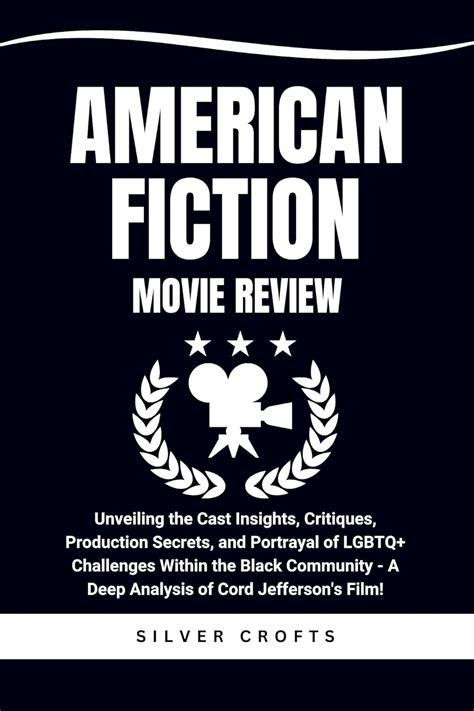 AMERICAN FICTION MOVIE REVIEW: Unveiling the Cast Insights, Critiques ...