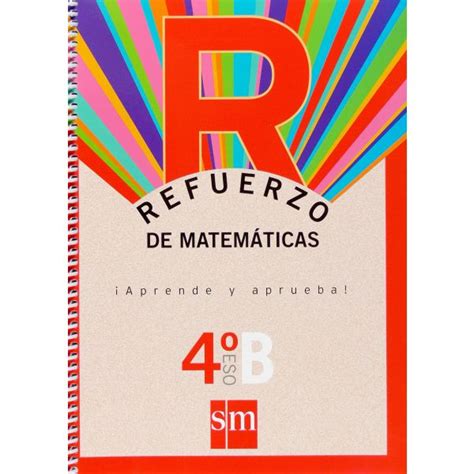 Refuerzo De Matem Ticas Aprende Y Aprueba Opci N B Eso