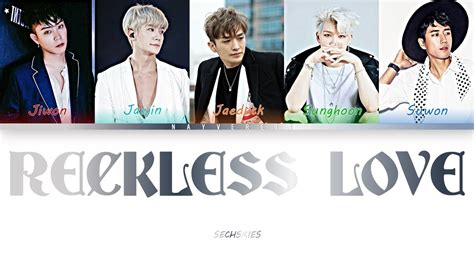 SECHSKIES 젝스키스 RECKLESS LOVE Color Coded Lyrics Esp Eng Rom Han