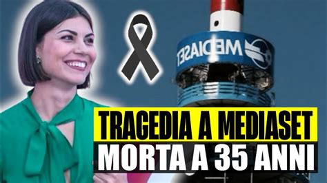 TRAGEDIA A MEDIASET MORTA LA NOTA GIORNALISTA A SOLI 35 ANNI