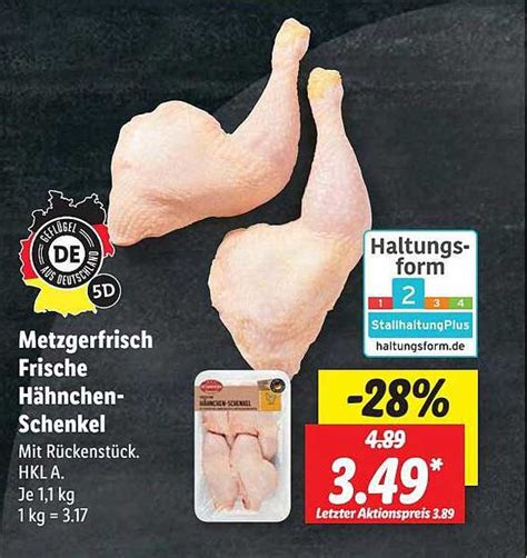 Metzgerfrisch Frische H Hnchen Schenkel Angebot Bei Lidl Prospekte De