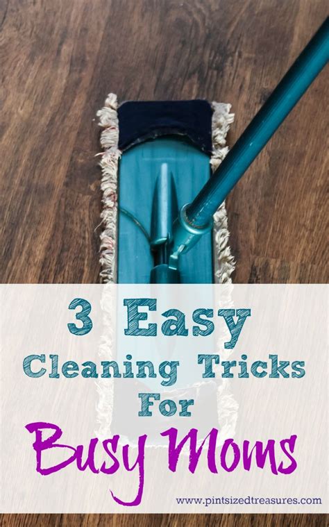 3 Easy Cleaning Tricks For Busy Moms Cleaning Hacks Cleaning Routine