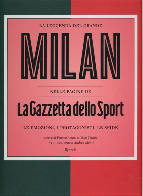 Libreria Torriani Di Canzo La Leggenda Del Grande Milan