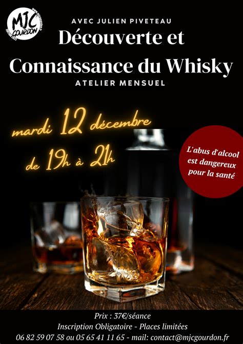 Atelier Decouverte Connaissance Du Whisky Mjc Gourdon Pour Tous