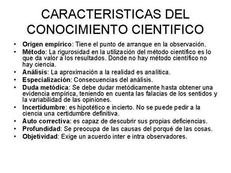 ¿características Del Conocimiento Científico Brainlylat