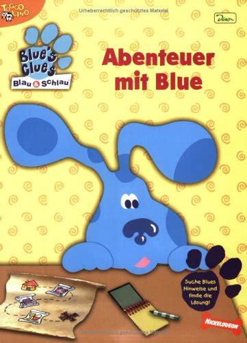 Blue S Clues Blau Schlau Abenteuer Mit Blue Geschichtenbuch