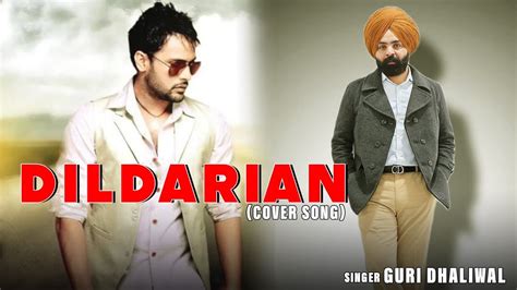 Amrinder Gill I Dildarian I Guri Dhaliwal Cover Music Video Latest