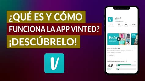 Descubre C Mo Funciona La App Vinted Y Saca El M Ximo Provecho De Tus