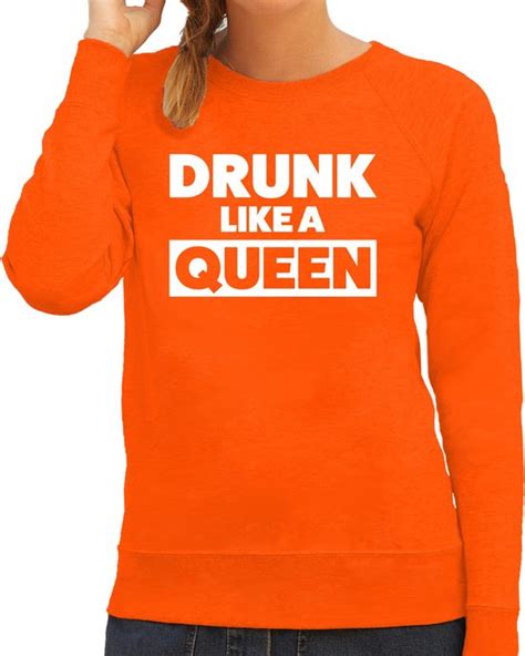 Koningsdag Sweater Drunk Like A Queen Oranje Dames Koningsdag