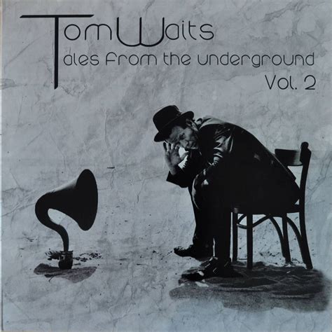 Tom Waits : Tales From The Underground Vol. 2 : vinyl bootleg