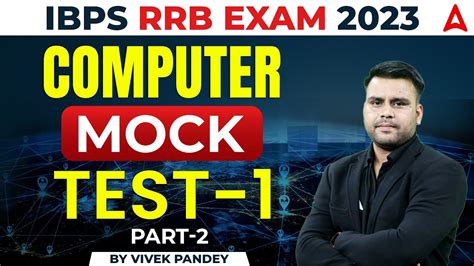 Ibps Rrb 2023 Rrb Po Clerk Computer Mock Test 1 Part 2 Computer