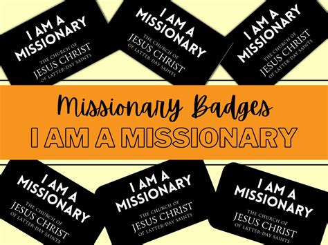 Lds Missionary Badge Printable When I Was 21 I Was Called As A