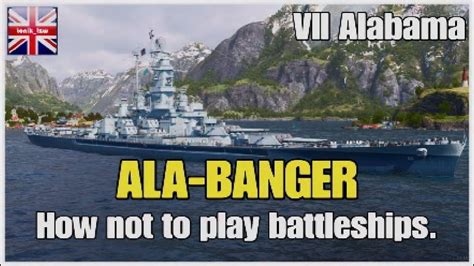 Wowslegends Ala Banger How Not To Play Battleships Youtube