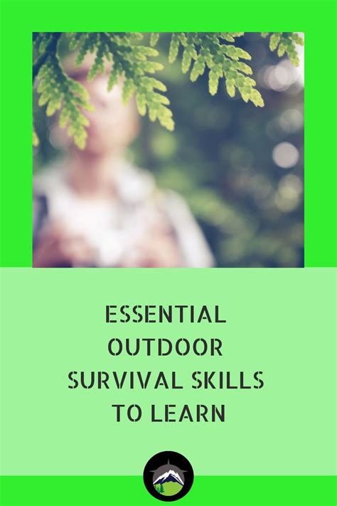 The Basic Outdoor Survival Skills Everyone Should Know Artofit